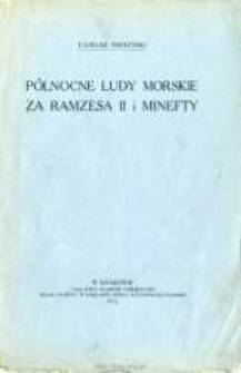 Północne ludy morskie za Ramzesa II i Minefty