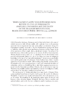 When Sacred Plants Turn into Resources. Review of Cull of Personality: Ayahuasca, Shamanism and the Death of the Healer, by Kevin Tucker, Denver 2019 : [recenzja]