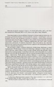 Materiały do dziej&oacute;w rezydencji w Polsce, t. II: Ziemia dobrzyńska, red. Stanisłw Kunikowski, Włocławek 2002 : [recenzja]