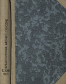 Sprawozdania Archeologiczne T. 23 (1971), Om&oacute;wienia i recenzje