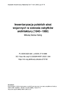 Inwentaryzacja polskich strat wojennych w zakresie zabytk&oacute;w architektury (1940&ndash;1950)