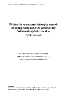 W obronie warsztatu historyka sztuki: na marginesie recenzji Aleksandry Sulikowskiej-Bełczowskiej