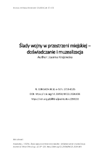 Ślady wojny w przestrzeni miejskiej &minus; doświadczanie i muzealizacja
