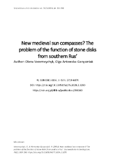 New medieval sun compasses? The problem of the function of stone disks from southern Rus&rsquo;