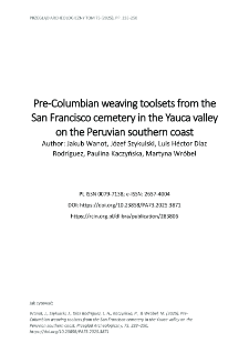 Pre-Columbian weaving toolsets from the San Francisco cemetery in the Yauca valley on the Peruvian southern coast
