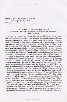Cmentarzysko germańskich elit w centrum bursztynowego wybrzeża : Weklice, gm. Elbląg