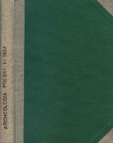 Archeologia Polski. T. 1 (1957), Spis treści
