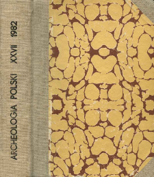 Archeologia Polski T. 27 (1982. - 1983 ) Z. 2, spis treści