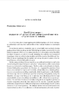 David Liversage - explored Jutland settlements and secrets of prehistoric metals = David Liversage - badacz jutlandzkich osad i tajemnic prehistorycznych metali :[kronika]