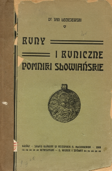 Runy i runiczne pomniki słowiańskie