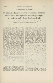 O p&oacute;źnohellenistycznych i wczesno-średniowiecznych kolczykach p&oacute;łksiężycowych w świetle zabytk&oacute;w krakowskich