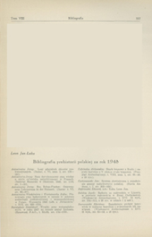 Bibliografia prehistorii polskiej za rok 1948 + Uzupełnienia za lata dawniejsze