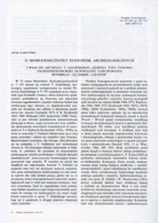 O homogeniczności stanowisk archeologicznych : uwagi do artykułu T. Galińskiego &bdquo;Zespoły typu Tanowo : zachodniopomorski ekwiwalent ugrupowania Erteb&oslash;lle &ndash; Ellerbek - Lietzow&rdquo;