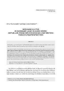 Wielbark Kultur im Dobriner Land 30 Jahre sp&auml;ter. Aktueller Stand der Forschung und weitere Forschungsperspektiven