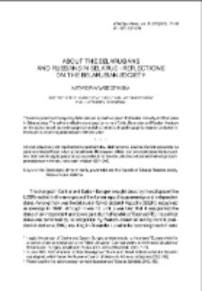 About the Belarusians and Russians in Belarus &ndash; Reflections on the Belarusian Society