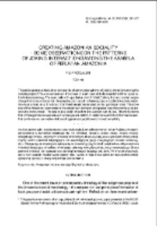 Creating Amazonian Sociality &ndash; Some Observations on the Patterns of Joking Interactions Among the Arabela of Peruvian Amazonia