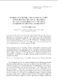 Where Should the &ldquo;Ontological Turn&rdquo; Turn? Methodological Dilemmasi n the Ethnography of Catholic Charismatic Renewal Community