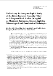 Preliminary Archaeopetrological Study of the Lithic Industry From the l&rsquo;Hort de la Boquera Rock Shelter (Margalef de Montsant, Tarragona, Spain): Applying Mineralogical and Geochemical Techniques