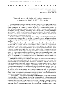 Odpowiedź na recenzję Andrzeja Klondera zamieszczoną w &bdquo;Kwartalniku HKM&rdquo; (R. LXVI, 2018, nr 1)