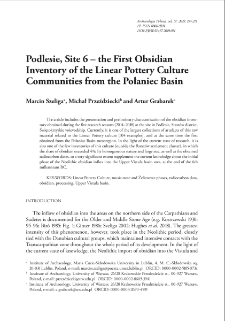 Podlesie, Site 6 &ndash; the First Obsidian Inventory of the Linear Pottery Culture Communities from the Połaniec Basin