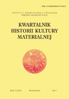 Kwartalnik Historii Kultury Materialnej T. 73 Nr 2