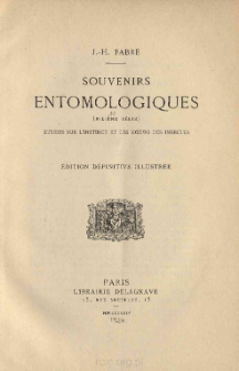 Souvenirs entomologiques: &Eacute;tudes sur l'instinct et les moeurs des insectes.Dixieme serie