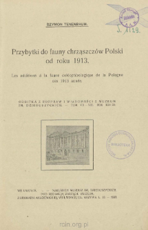 Przybytki do fauny chrząszczów Polski od roku 1913 = Les additions á la faune coléoptérologique de la Pologne dés 1913 année