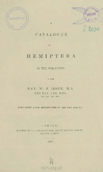 A catalogue of Hemiptera in the collection with short latin descriptions of the new species. Part 1