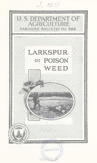 Larkspur or &ldquo;Poison Weed&rdquo;