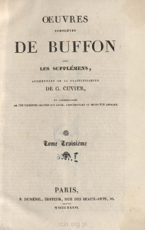 Oeuvres completes de Buffon avec les supplémens, augmentées de la classification de G. Cuvier. Vol.3