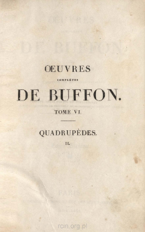 Oeuvres completes de Buffon avec les supplémens, augmentées de la classification de G. Cuvier. Vol.6