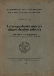 O wybiórczym schorzeniu warstw kory mózgowej nieuraźnego pochodzenia = Ueber elektive Schichtenerkrankung der Grosshirnrinde nicht pathoklinen Ursprungs