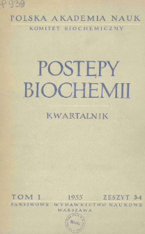 Postępy biochemii, Tom 1, Zeszyt 3-4, 1955