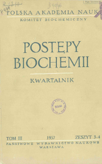 Postępy biochemii, Tom 3, Zeszyt 3-4, 1957