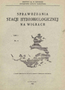 Sprawozdania Stacji Hydrobiologicznej na Wigrach, Tom 1, Nr 4