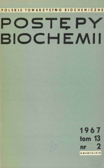 Postępy biochemii, Tom 13, Nr 2