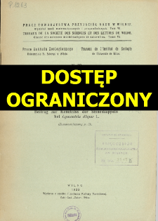 Prace Towarzystwa Przyjaci&oacute;ł Nauk w Wilnie. Travaux de la Soci&eacute;t&eacute; des Sciences et de Lettres de Wilno. Classe des sciences math&eacute;matiques et naturelles Wydział Nauk Matematycznych i Przyrodniczych. =