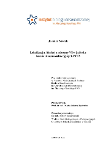 Lokalizacja i funkcja miozyny VI w jąderku komórek neurosekrecyjnych PC12 : praca doktorska