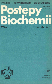 Postępy biochemii, Tom 22, Nr 1