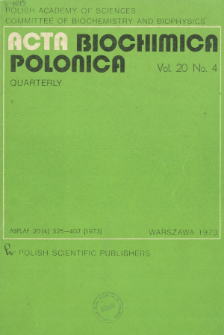 Acta biochimica Polonica, Vol. 20, No. 4, 1973