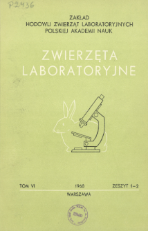 Zwierzęta laboratoryjne, Tom 6 zeszyt 1-2 = Laboratory animals