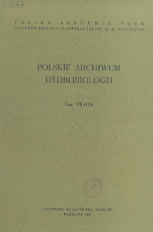 Polskie Archiwum Hydrobiologii, Tom 8 (XXI) = Polish Archives of Hydrobiology