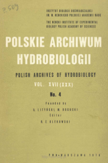 Polskie Archiwum Hydrobiologii, Tom 17 (XXX) nr 4 = Polish Archives of Hydrobiology