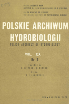 Polskie Archiwum Hydrobiologii, Tom 20 nr 2 = Polish Archives of Hydrobiology