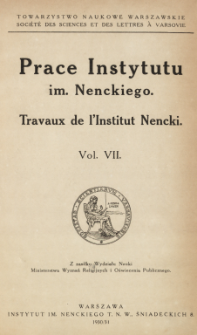 Prace Instytutu im. M. Nenckiego, Vol. 7