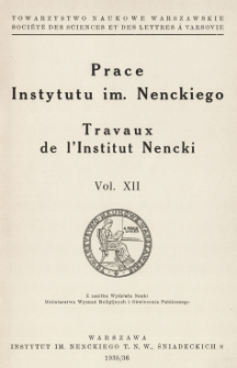 Prace Instytutu im. M. Nenckiego, Vol. 12
