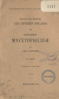 Beitr&auml;ge zur kenntnis der Dipteren Finlands. 4 ; Supplement Mycetophilid&aelig;