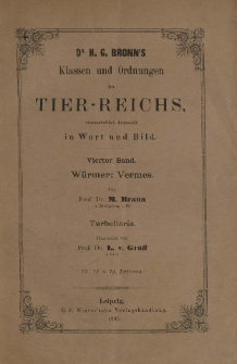 Die Klassen und Ordnungen des Thier-Reichs, wissenschaftlich dargestellt in Wort und Bild : 4 Band : Würmer: Vermes, Turbellaria