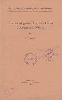 Untersuchungen an Arten des Genus Dactylogyrus Diesing = Badania nad gatunkami rodzaju Dactylogyrus Diesing