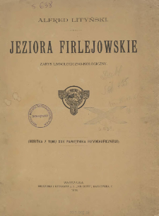 Jeziora Firlejowskie: Zarys limnologiczno-biologiczny